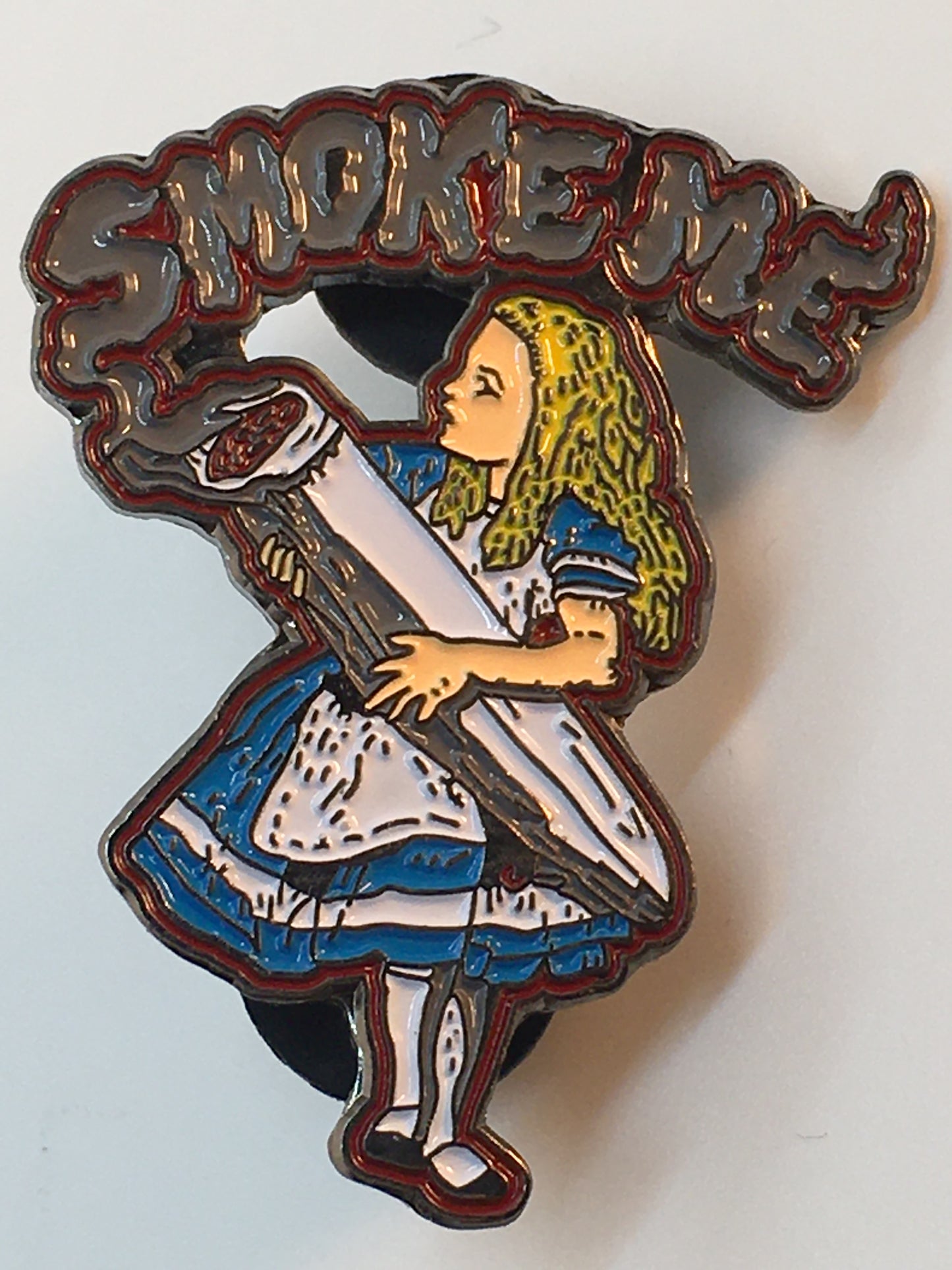 Smoke Me Alice Pin